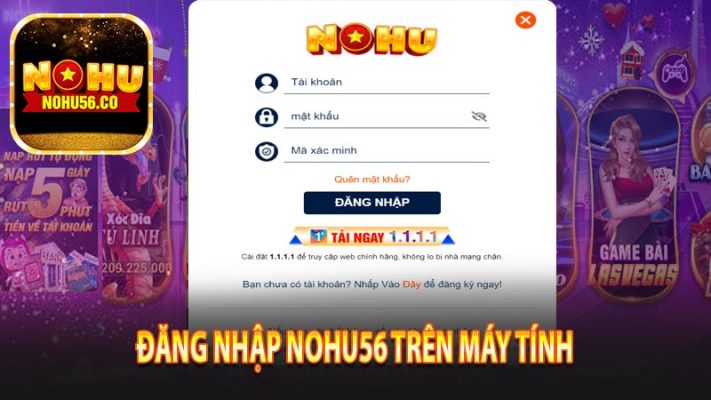 Hướng dẫn đăng nhập nohu56 trên thiết bị máy tính